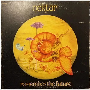 Nektar - Remember The Future