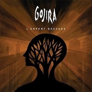 Gojira - L'enfant Sauvage