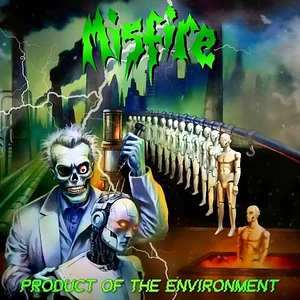 Misfire - Product Of The Environment