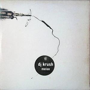 DJ Krush - Meiso