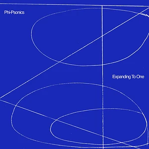 Phi-Psonics - Expanding To One Deluxe Edition