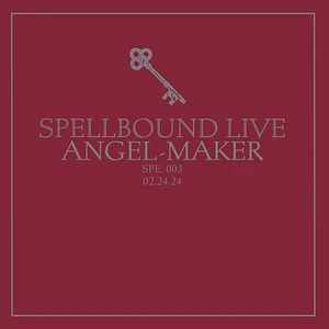 Angel-Maker - Spellbound Live Vol. 3: Angel-Maker