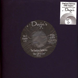 The Souljazz Orchestra - One Life To Live / Kingdom Come