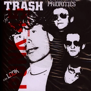 Trash - Priorities / Look