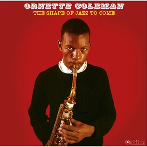 Ornette Coleman - The Shape Of Jazz To Come