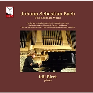 Idil Biret - J. S. Bach: Werke Für Klavier Solo