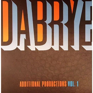 Dabrye - Additional Productions Vol. 1