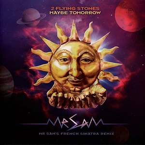 2 Flying Stones - Maybe Tomorrow Mr Sam's French Sinatra Remix