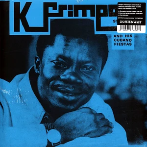 K. Frimpong & His Cubano Fiestas - K. Frimpong & His Cubano Fiestas Blue Vinyl Edition (with Slightly Damaged Cover)