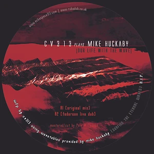 cv313 plays Mike Huckaby - Our Life With The Wave EP