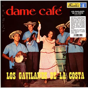 Los Gavilanes De La Costa - Dame Cafe