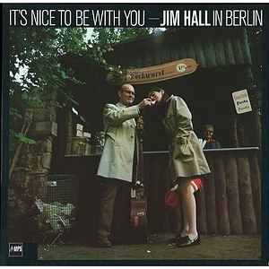 Jim Hall - It's Nice To Be With You