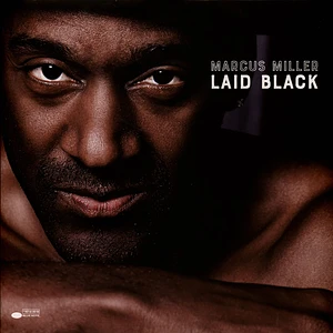 Marcus Miller - Laid Black Limited Edition