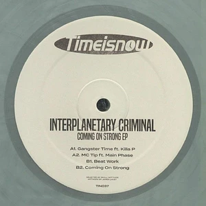 Interplanetary Criminal - Coming On Strong EP Transparent Silver Marbled Vinyl Edition