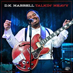 D.K. Harrell - Talkin' Heavy Translucent Blue Vinyl Edition