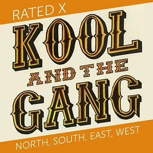Kool & The Gang - Rated X