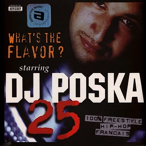DJ Poska - What's The Flavor 25 100% Français
