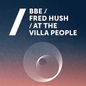 Bbe / Fred Hush / At The Villa People - Hurricane / Sturm Der Liebe / Indian Summer