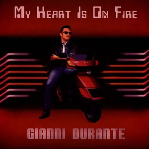 Gianni Durante - My Heart Is On Fire Ep Clear Red Vinyl Edtion