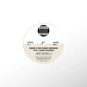 Ernie & The Family Mckone - Make It Alright / Make A Move On Me Feat. Laura Jackson Cream White Vinyl Edition