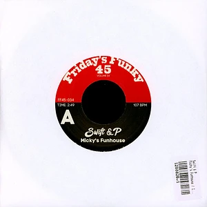 Swift & P - Micky's Funhouse / Instrumental