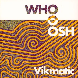 Vikmatic & Danilo Braca - Whoosh EP