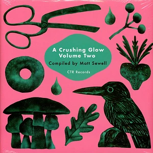 V.A. - A Crushing Glow Volume 2 - Compiled By Matt Sewell