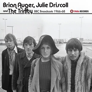 Brian Auger, Julie Driscoll & The Trinity - Bbc Broadcasts 1966-68