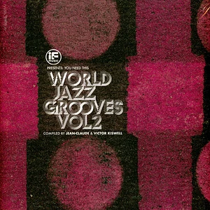 V.A. - If Music Presents You Need This!: "World Jazz Grooves Volume 2"