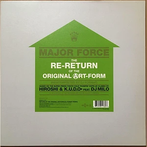 Major Force - The Re-Return Of The Original Art-Form (Reinterpreted By DJ Format)