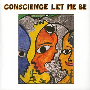 V.A. - Conscience Let Me Be