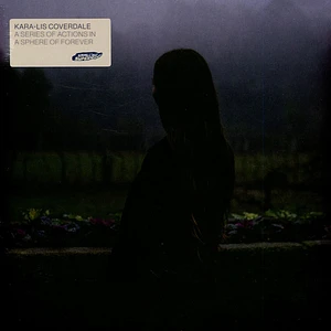 Kara-Lis Coverdale - A Series Of Actions In A Sphere Of Forever Colored Vinyl Edition