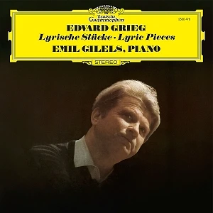 Emil Gilels - Grieg: Lyrische Stücke