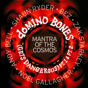 Mantra Of The Cosmos - Domino Bones Parts 1 & 2 Clear Vinyl Edition