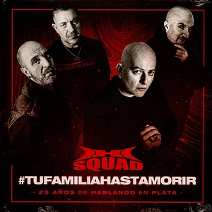 Hablando En Plata Squad - Tu Familia Hasta Morir