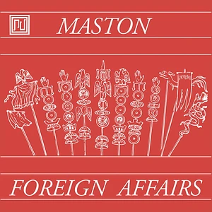 Maston - Foreign Affairs