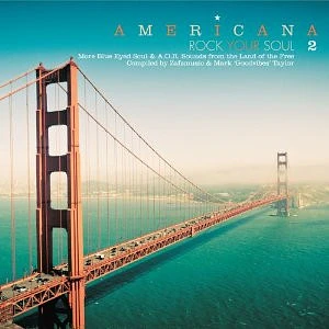 V.A. - Americana 2 - Rock Your Soul - More Blue Eyed Soul & AOR Sounds From The Land Of The Free
