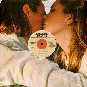 Loaded Honey - Love Made Trees