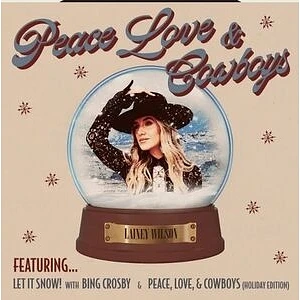 Lainey Wilson - Peace Love & Cowboys Holiday Edition