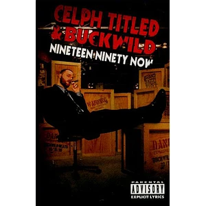 Celph Titled & Buckwild - Nineteen Ninety Now