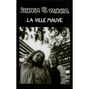 Zora & Moen - La Ville Mauve