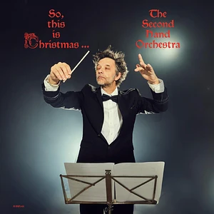 The Second Hand Orchestra - So, This Is Christmas Red Vinyl Edition