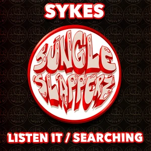 Sykes - Listen It / Searching White Vinyl Edition