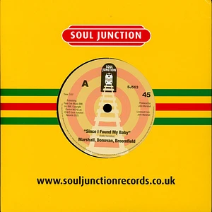 Marshall, Donovan, Broomfield - Since I Found My Baby / Let Me Down Easy That's Love
