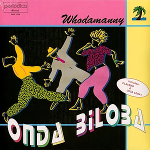 Whodamanny - Onda Biloba