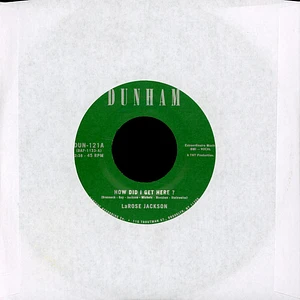 LaRose Jackson - How Did I Get Here? Bw Instrumental