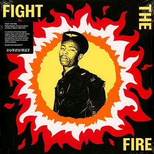 V.A. - Fight The Fire: Digital Reggae, Conscious Roots And Dub In Nigeria 1986-91