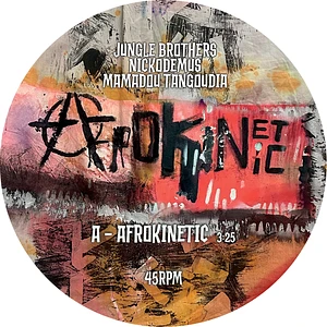 Nickodemus, Jungle Brothers & Mamadou Tangoudia - Afrokinetic
