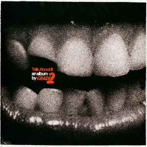 Grade 2 - Talk About It Black Vinyl Edition