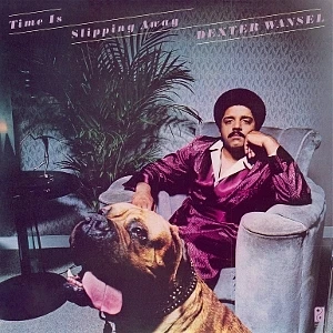 Dexter Wansel - Time Is Slipping Away